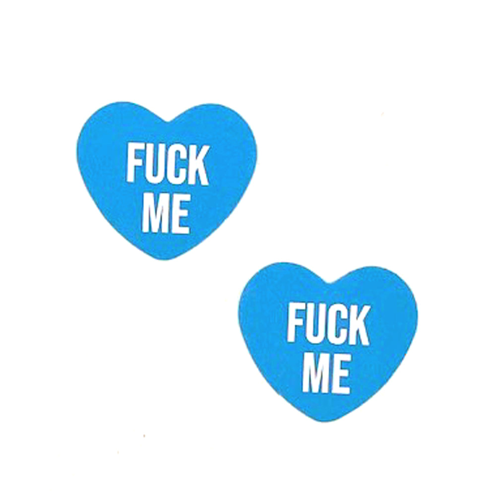 Fuck Me Blue Candy Heart Pasties - Blue